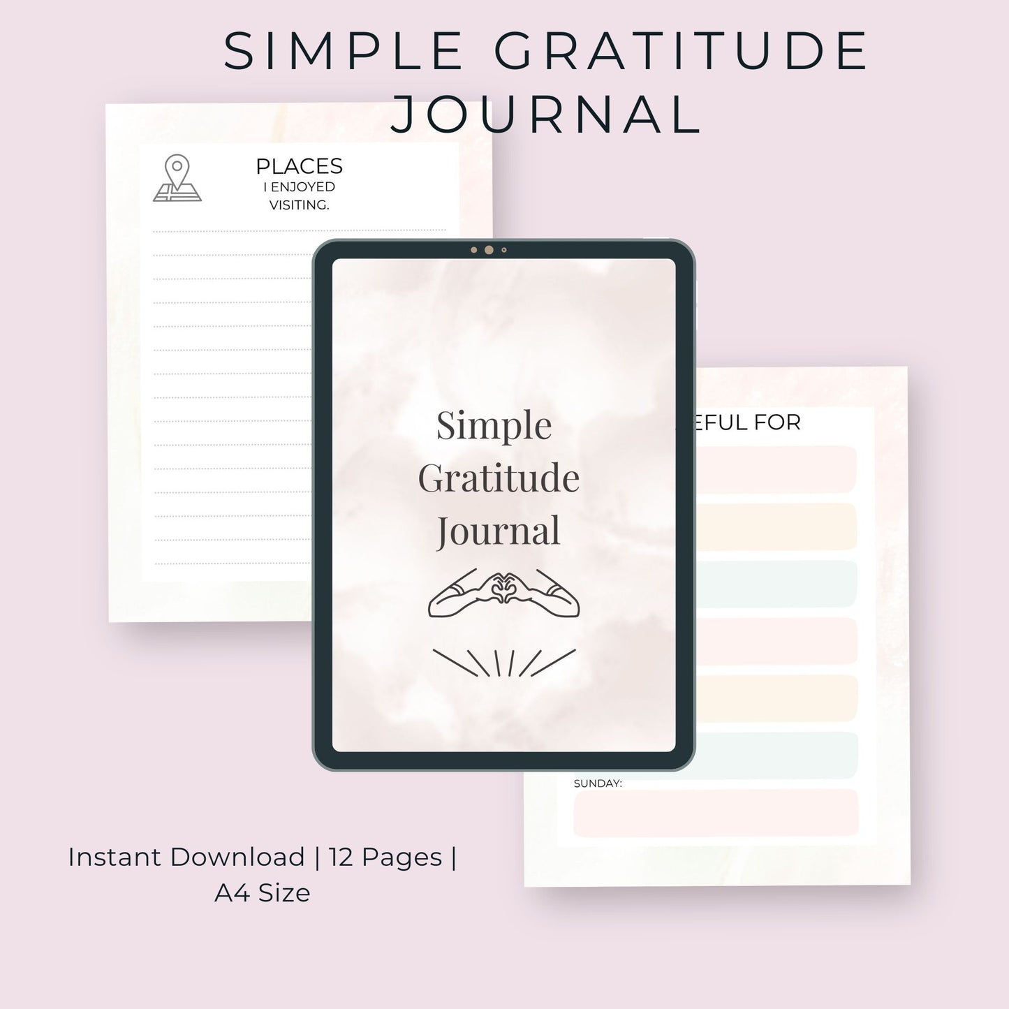 12-Page Simple Gratitude Journal: Reflect, Appreciate, and Thrive