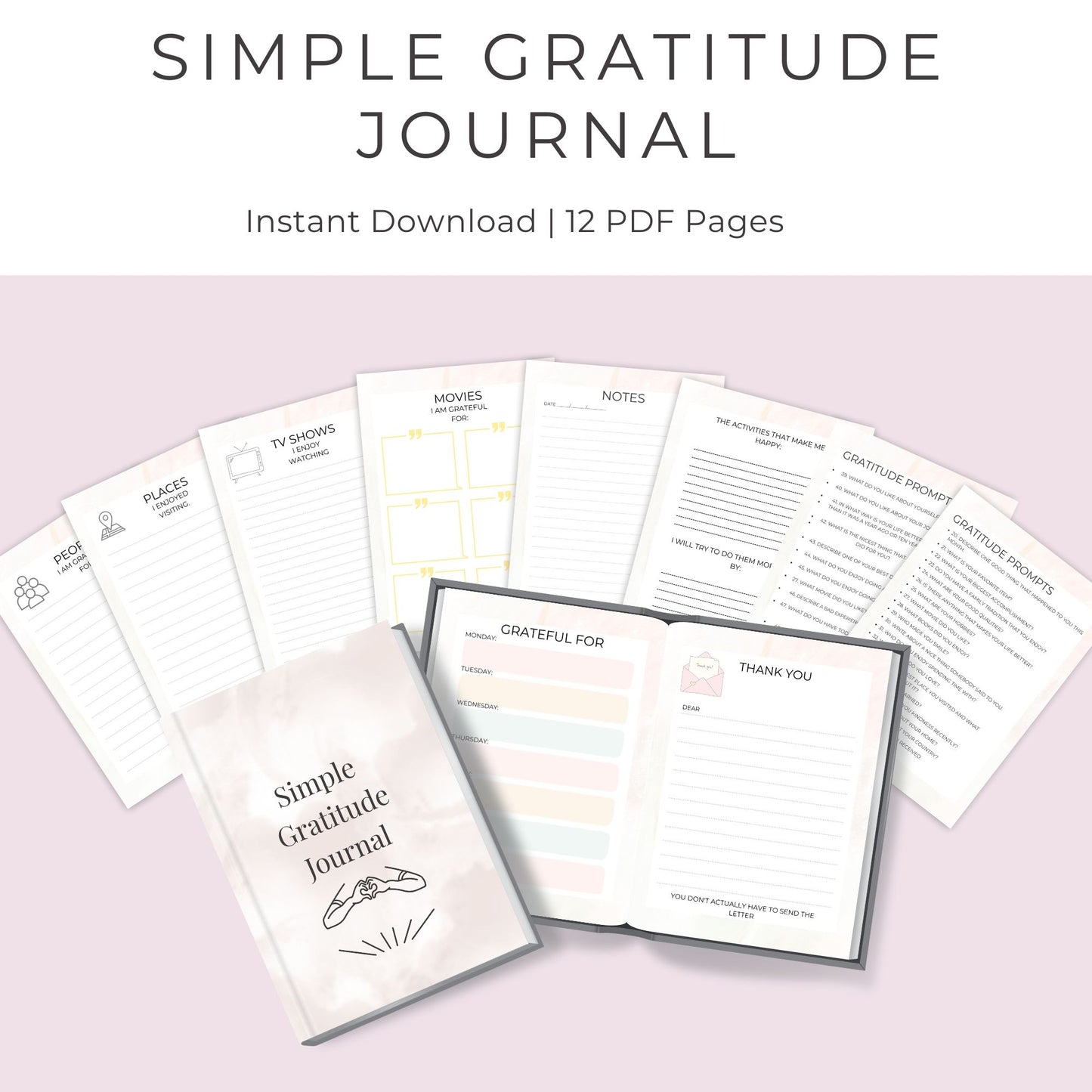 12-Page Simple Gratitude Journal: Reflect, Appreciate, and Thrive