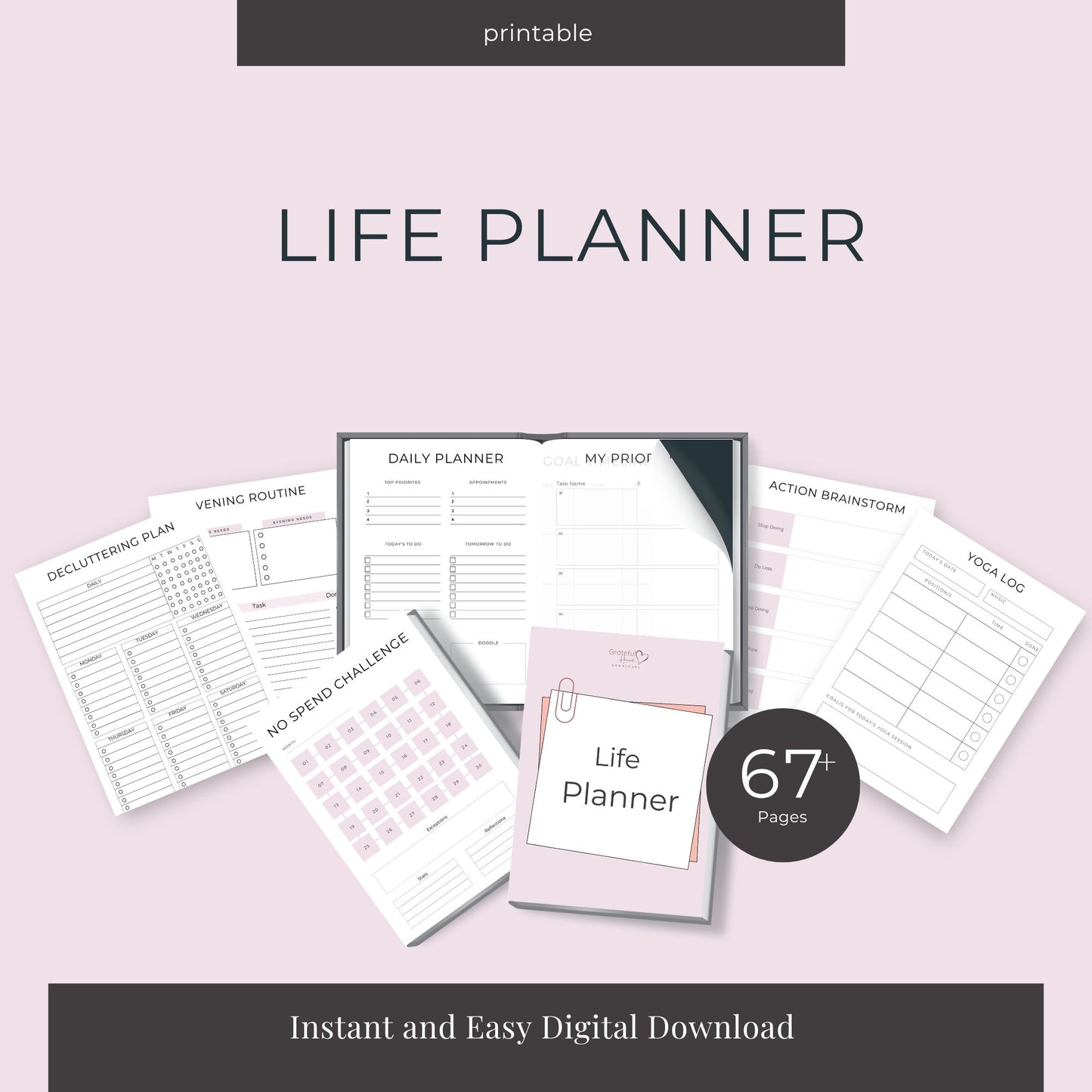 67-Page Life Planner: Goal Setting, Daily Organization, Finance & Wellness Printables