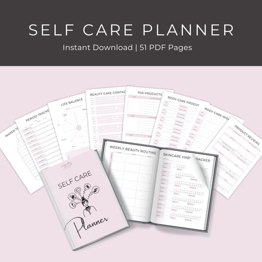 51-Page Self-Care Planner: Beauty, Wellness, & Life Organization Printables