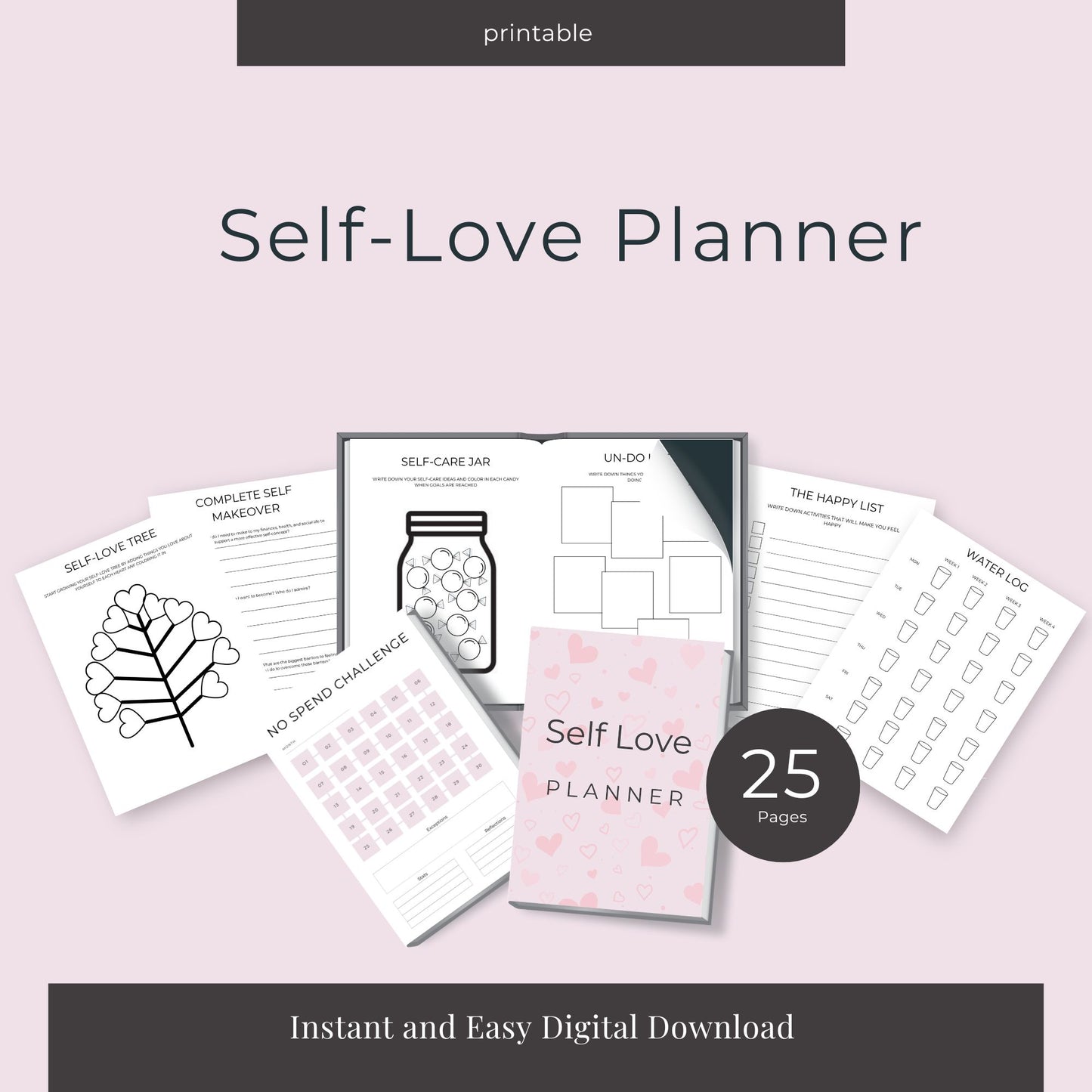 25-Page Self Love Planner: Journals, Self Care Checklists & Reflection Printables