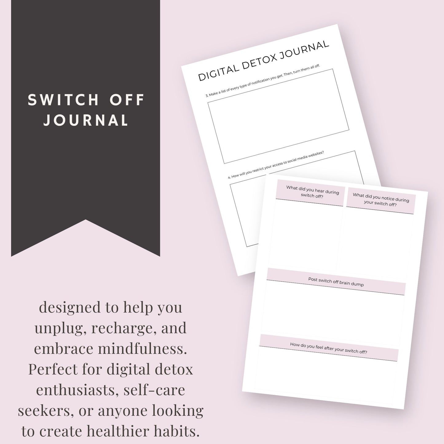 Switch Off Journal – 18-Page Digital Detox & Mindfulness Planner